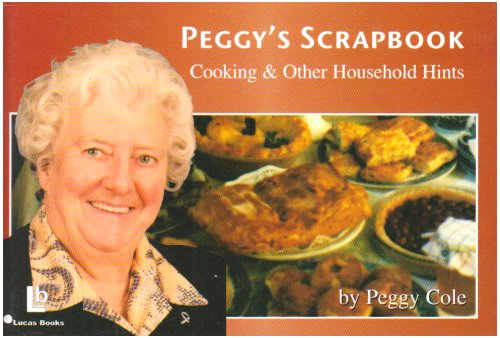 Beispielbild fr Peggy's Scrapbook, Cooking Hints and Tips zum Verkauf von WorldofBooks