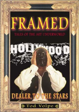 Imagen de archivo de Framed: Tales of the Art Underworld a la venta por More Than Words