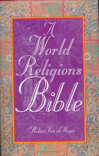 Beispielbild fr A World Religions Bible zum Verkauf von WorldofBooks