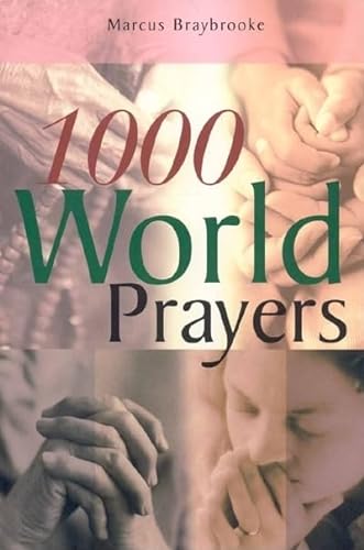1000 World Prayers - Braybrooke, Marcus