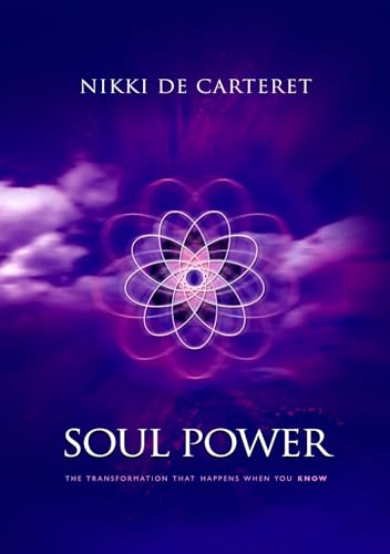 Stock image for Soul Power : The Transformation When You Know for sale by Better World Books