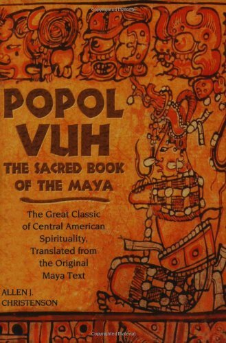Popol Vuh: The Sacred Book of the Maya - Christenson, Allen J.