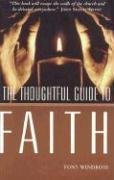 Beispielbild fr The Thoughtful Guide to Faith zum Verkauf von Wonder Book