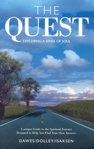 Beispielbild fr The Quest: Exploring a Sense of Soul zum Verkauf von SecondSale