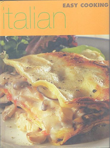 Beispielbild fr Italian (Easy Cooking S.) zum Verkauf von AwesomeBooks