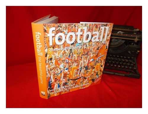 Beispielbild fr Football: The Beautiful Game zum Verkauf von AwesomeBooks