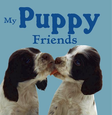 9781903840054: My Puppy Friends
