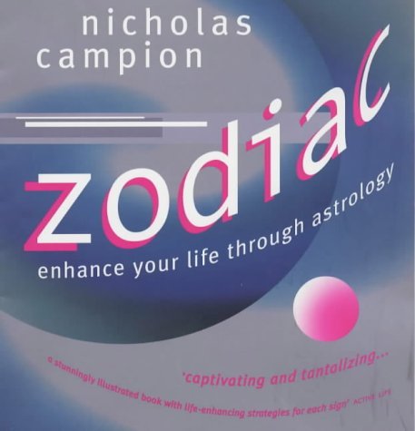 Stock image for Zodiac: Enhance Your Life by Interpreting the Stars for sale by AwesomeBooks