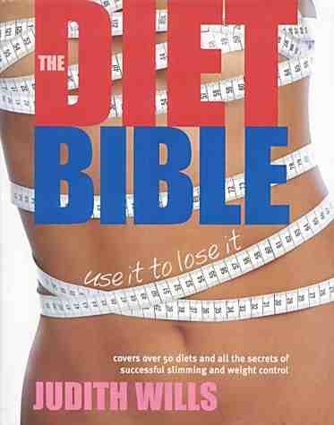 Beispielbild fr The Diet Bible: Use it to Lose It! zum Verkauf von WorldofBooks