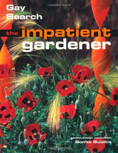 Beispielbild fr The Impatient Gardener zum Verkauf von WorldofBooks