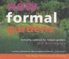 Stock image for New Formal Gardens: A Modern Approach to Formal Design for sale by Goldstone Books