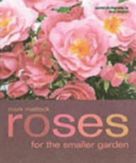 Stock image for Roses for the Smaller Garden for sale by WorldofBooks