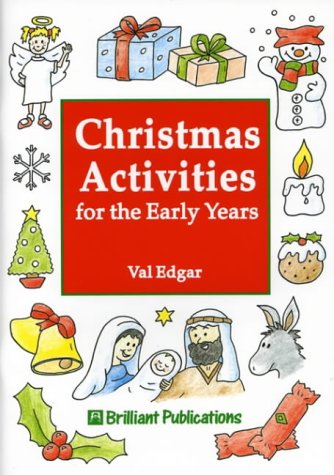Stock image for Christmas Activities for the Early Years for sale by AwesomeBooks