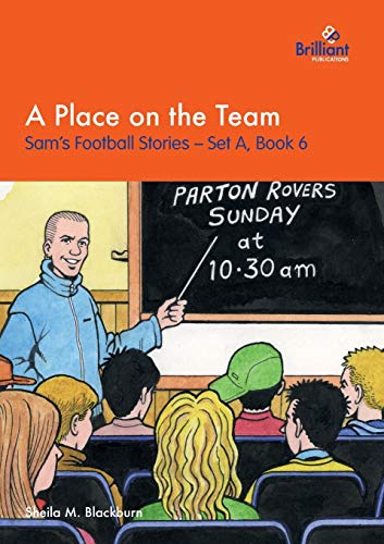 Stock image for A Place on the Team: Sam's Football Stories - Set A, Book 6 for sale by WorldofBooks