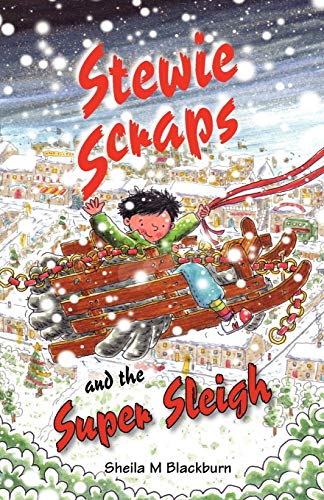 9781903853894: Stewie Scraps and the Super Sleigh