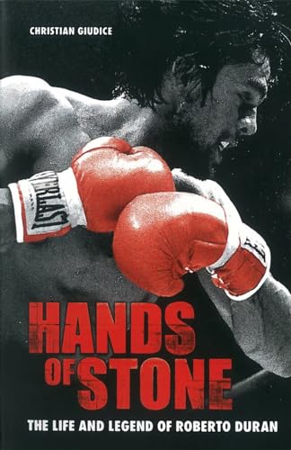 9781903854754: HANDS OF STONE : The Life and Legend of Roberto Duran