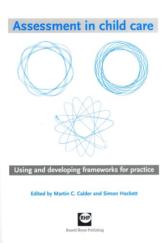 Stock image for Assessment in Childcare: Using and Developing Frameworks for Practice for sale by WorldofBooks