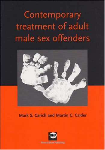 Stock image for Contemporary treatment of adult male sex offenders for sale by HPB-Red