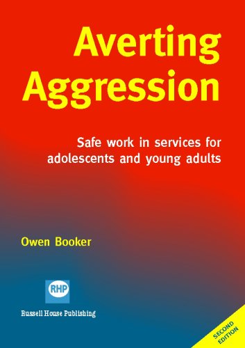 Beispielbild fr Averting Aggression: Safe Work in Services for Adolescents and Young Adults zum Verkauf von WorldofBooks