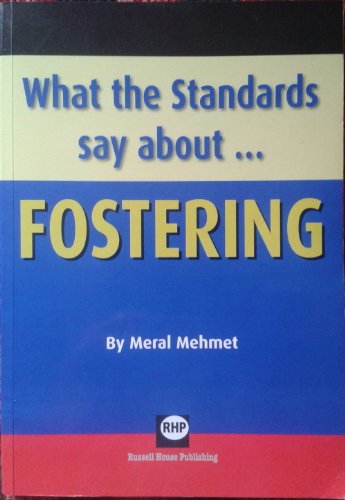 9781903855478: What the Standards Say About... Fostering