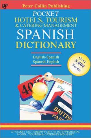 Pocket Hotels, Tourism & Catering Management Spanish Dictionary (9781903856277) by Collin, P. H.