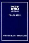 Doctor Who: Fallen Gods (9781903889206) by Jonathan Blum; Kate Orman