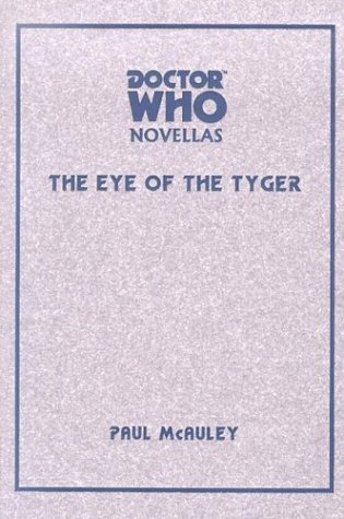 9781903889244: Doctor Who: Eye of the Tyger (Doctor Who Novellas)