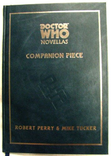 Stock image for Companion Piece : A Doctor Who Novella for sale by Sleuth Books, FABA