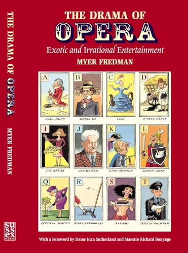 Stock image for Drama of Opera : Exotic and Irrational Entertainment for sale by Better World Books: West