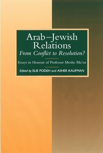 Imagen de archivo de Arab-Jewish Relations: From Conflict to Reconciliation? a la venta por Hay-on-Wye Booksellers
