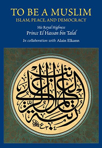 9781903900826: To Be a Muslim: Islam, Peace, and Democracy