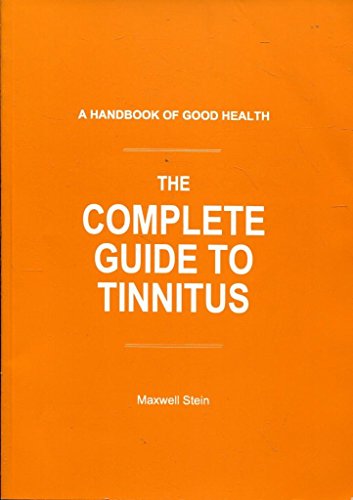 Beispielbild fr The Complete Guide To Tinnitus zum Verkauf von WorldofBooks