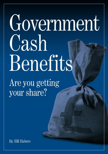 Beispielbild fr Government Cash Benefits. Are you getting your share? zum Verkauf von WorldofBooks