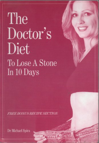 9781903904725: THE DOCTORS DIET : TO LOSE A STONE IN 10 DAYS