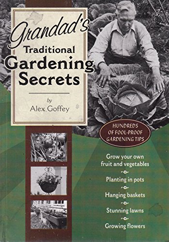 Imagen de archivo de Grandad's Traditional Gardening Secrets a la venta por WorldofBooks