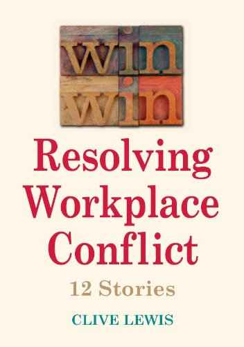 Stock image for Win Win Resolving Workplace Conflict: 12 Stories for sale by AwesomeBooks