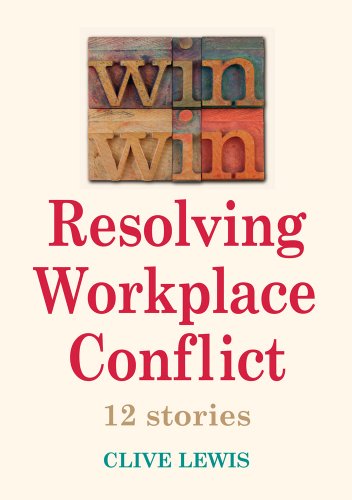 Beispielbild fr Win Win: Resolving Workplace Conflict: 12 Stories zum Verkauf von WorldofBooks