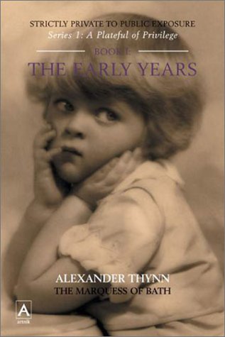 9781903906248: Early Years (Bk. 1) (Plateful of Privilege)