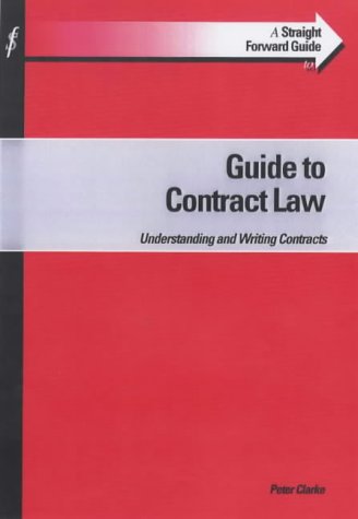 A Straightforward Guide to Contract Law (9781903909201) by Peter Clarke