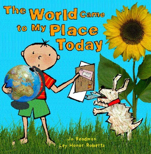 Stock image for The World Came to My Place Today for sale by WorldofBooks