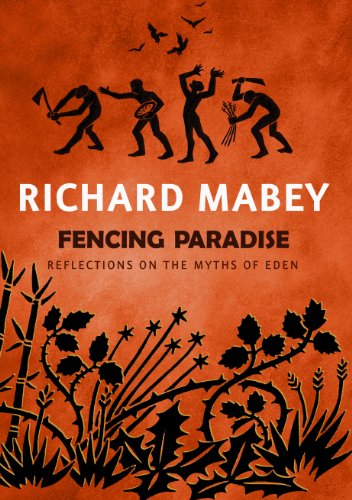Beispielbild fr Fencing Paradise : Reflections on the Myths of Eden zum Verkauf von Better World Books