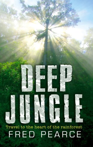9781903919569: Deep Jungle: Journey To The Heart Of The Rainforest