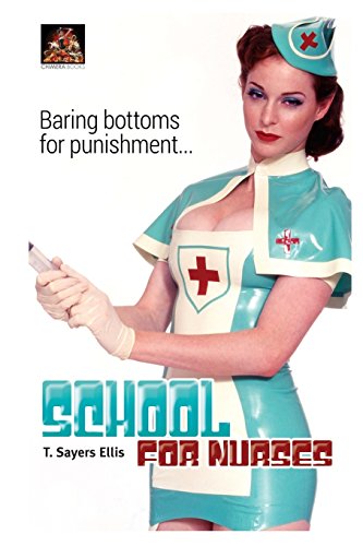 Beispielbild fr School for Nurses: Baring bottoms for punishment zum Verkauf von WorldofBooks