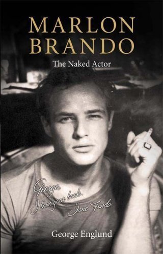 Beispielbild fr Marlon Brando: The Naked Actor zum Verkauf von WorldofBooks