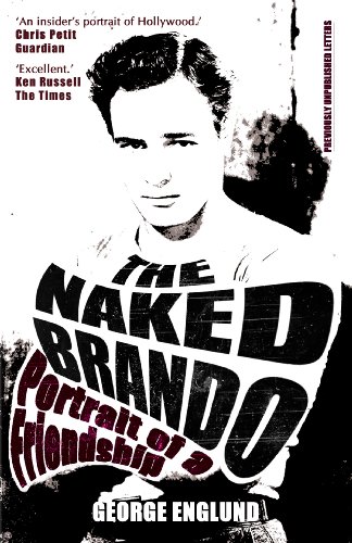 Stock image for Naked Brando: An Intimate Friendship for sale by MusicMagpie