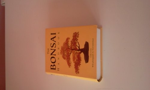 Imagen de archivo de The Bonsai Handbook a la venta por Goldstone Books