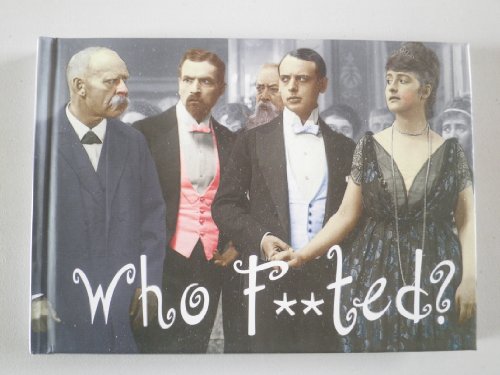 Beispielbild fr Who F**ted? (Humour) zum Verkauf von AwesomeBooks