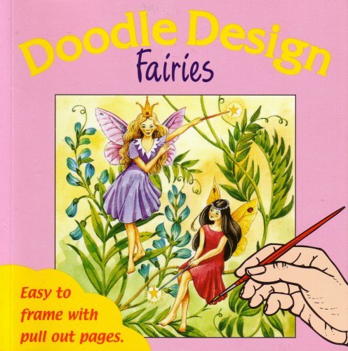 9781903938485: Doodle Design: Fairies..Easy to frame with pull out pages