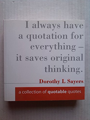 Beispielbild fr A Collection of Quotable Quotes zum Verkauf von WorldofBooks