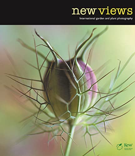 Beispielbild fr New Views: International Garden and Plant Photography zum Verkauf von WorldofBooks